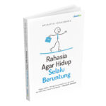 Rahasia Agar Hidup Selalu Beruntung