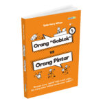 Orang Goblok vs Orang Pintar