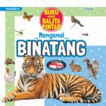 Buku Untuk Balita Pintar Mengenal Binatang