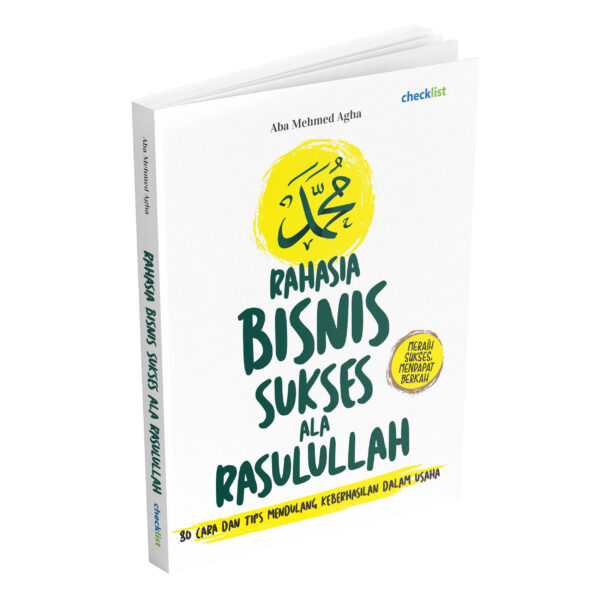 Rahasia Bisnis Sukses ala Rasulullah