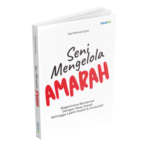 Seni Mengelola Amarah
