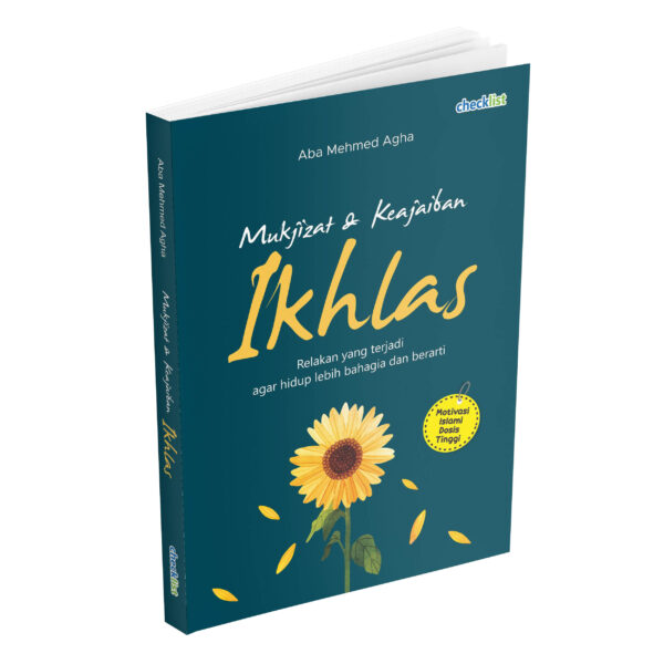 Mukjizat & Keajaiban Ikhlas