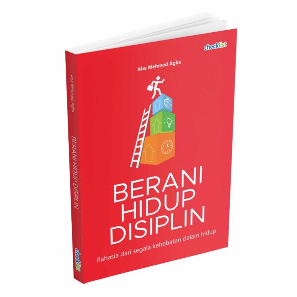 Berani Hidup Disiplin
