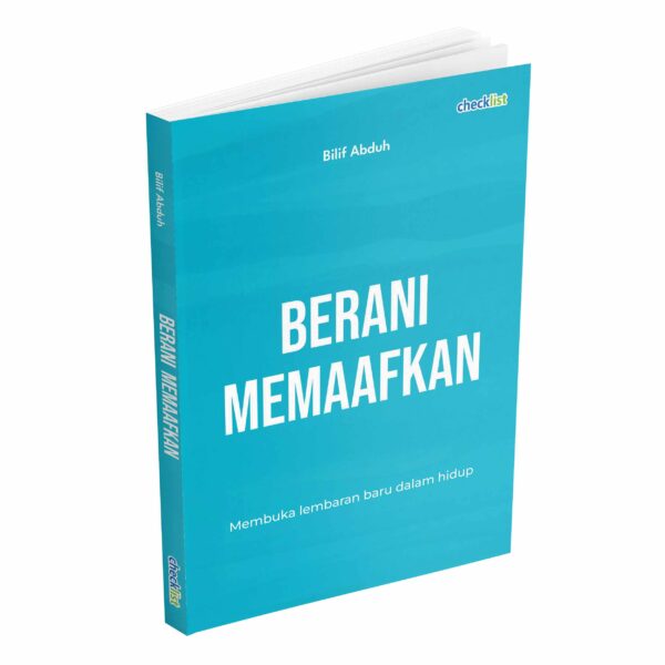 Berani Memaafkan