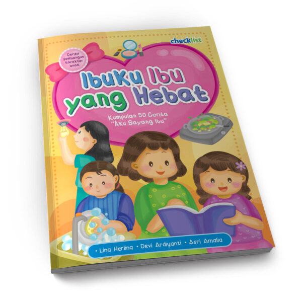 Ibuku Ibu yang Hebat